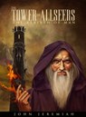 The Tower of Allseers 1: The Rebirth of Man - John Jeremiah - 9781311288417