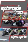 Scout's Guide to Motorcycle Racing 2016 - Chris Martin - 9781311312730