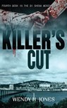 Killer's Cut - Wendy H. Jones - 9781311330130