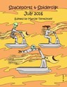 Spaceports & Spidersilk July 2016 - Marcie Tentchoff - 9781311333469