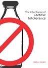 The Inheritance of Lactose Intolerance - Marsha Gujurati - 9781311426505
