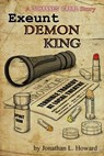 Exeunt Demon King - Jonathan L. Howard - 9781311454379