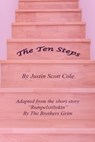 The Ten Steps - Justin Scott Cole - 9781311514622
