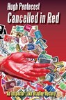 Cancelled in Red - Hugh Pentecost - 9781311515513