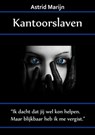 Kantoorslaven - Astrid Marijn - 9781311583833