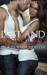 Lost and Not Found (Broken Wheel Wolves, Book 5) (Werewolf Romance) - Melissa F. Hart - 9781311688651