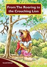 From The Roaring To The Crouching Lion - Gerald Kithinji - 9781311723598
