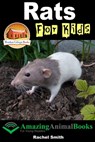 Rats For Kids - Rachel Smith - 9781311748102