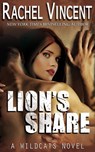 Lion's Share - Rachel Vincent - 9781311756121