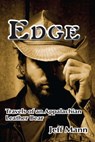 Edge: Travels of an Appalachian Leather Bear - Jeff Mann - 9781311763068