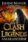 Clash of Legends - Joleene Naylor - 9781311834720