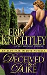 Deceived by a Duke - Erin Knightley - 9781311845443