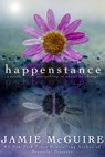 Happenstance: A Novella Series - Jamie McGuire - 9781311903013