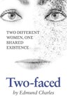 Two-Faced - Edmund Charles - 9781311922083