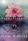 Happenstance: A Novella Series (Part Two) - Jamie McGuire - 9781311959447