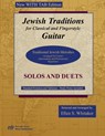Jewish Traditions for Classical and Fingerstyle Guitar - Ellen S. Whitaker - 9781312137387