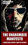 The Unabomber Manifesto (New Edition 2023) - Theodore John Kaczynski - 9781312447097