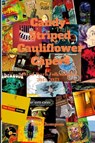 Candy-Striped Cauliflower Capers-A Wyrd-Psych-Folk sampler 2013-2023 - Dave Thompson - 9781312459694