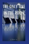 The Only One In The Room - David Lee - 9781312534155