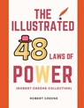 The Illustrated 48 Laws Of Power (Robert Greene Collection) - Robert Greene - 9781312677401