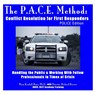 The P.A.C.E. Method: Conflict Resolution for First Responders: Police Edition - Mary Kendall Hope - 9781312684928