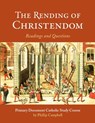The Rending of Christendom: A Primary Document Catholic Study Guide - Phillip Campbell - 9781312839175
