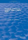 Handbook of Proximate Analysis Tables of Higher Plants - JAMES A. (GREEN FARMACY GARDEN,  Fulton, Maryland, USA) Duke - 9781315893969