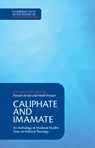Caliphate and Imamate - HASSAN (INSTITUTE FOR ADVANCED STUDY,  Princeton, New Jersey) Ansari ; Nebil (University of Miami) Husayn - 9781316510339