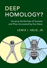Deep Homology? - JR,  Lewis I. (Texas Tech University) Held - 9781316601211