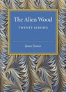 The Alien Wood - James Turner - 9781316619896