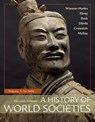 A History of World Societies, Volume 1 - WIESNER-HANKS,  Merry E ; Ebrey, Patricia B ; Beck, Roger B ; Davila, Jerry - 9781319059316