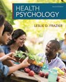 Health Psychology - Leslie Frazier - 9781319191481