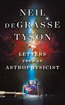 Letters from an Astrophysicist - Neil (American Museum of Natural History) deGrasse Tyson - 9781324003311
