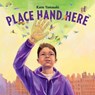 Place Hand Here - Katie Yamasaki - 9781324017035