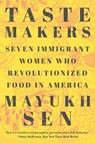 Taste Makers - Mayukh (New York University) Sen - 9781324035909