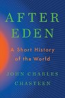 After Eden - John Charles (University of North Carolina Chasteen - 9781324036920