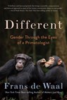 DIFFERENT 8211 GENDER THROUGH THE EY - Frans de Waal - 9781324050360