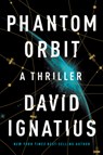 Ignatius, D: Phantom Orbit - David Ignatius - 9781324050919
