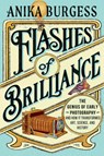 Flashes of Brilliance - Anika Burgess - 9781324051107