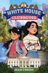 White House Clubhouse - Sean (Georgetown University) O'Brien - 9781324052920
