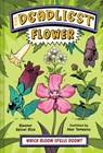 The Deadliest Flower - Eleanor Spicer Rice - 9781324053774