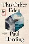This Other Eden - Paul Harding - 9781324074526