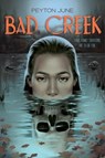 Bad Creek - Peyton June - 9781324082934