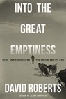 Into the Great Emptiness - David Roberts - 9781324086376