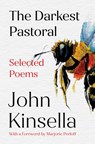 The Darkest Pastoral: Selected Poems - John Kinsella - 9781324089292