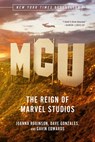 MCU - Joanna Robinson ; Dave Gonzales ; Gavin Edwards - 9781324095583
