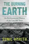 The Burning Earth - Sunil Amrith - 9781324111276