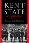 Kent State - Brian VanDeMark - 9781324116851