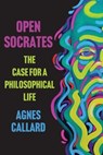 Open Socrates - Agnes Callard - 9781324123415