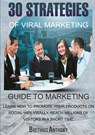 30 Strategies of Viral Marketing - Anthony Boethius - 9781326756727